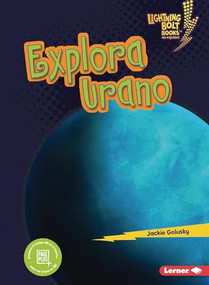 Explora Urano (Explore Uranus) (Spanish Edition) - 9798765623268 by Jackie Golusky, 9798765623268