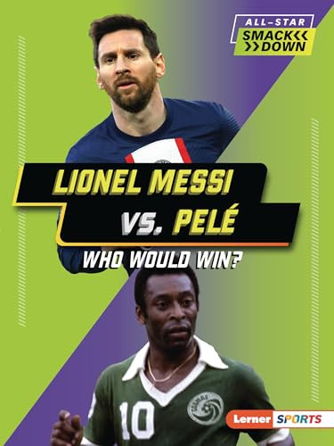 Lionel Messi vs. Pelé (Who Would Win?) - 9798765623541 by Josh Anderson, 9798765623541