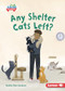 Any Shelter Cats Left? - 9798765624432 by Ruthie Van Oosbree, Felicity Sheldon, 9798765624432