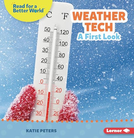 Weather Tech (A First Look) - 9798765624692 by Katie Peters, 9798765624692