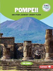 Pompeii and Other Legendary Ancient Places - 9798765625057 by Tim Cooke, 9798765625057