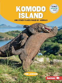 Komodo Island and Other Places Ruled by Animals - 9798765625088 by Tom Jackson, 9798765625088