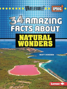 34 Amazing Facts about Natural Wonders - 9798765625149 by Matt Doeden, 9798765625149