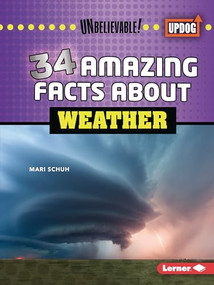 34 Amazing Facts about Weather - 9798765625187 by Mari Schuh, 9798765625187