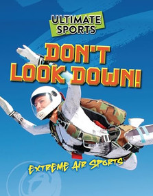Don't Look Down! (Extreme Air Sports) - 9781915761637 by Sarah Eason, 9781915761637