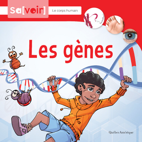 Les gènes (French Edition) by Québec Amérique, 9782764451380