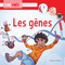 Les gènes (French Edition) by Québec Amérique, 9782764451380