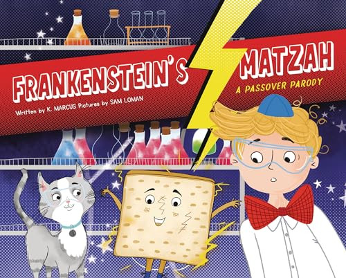 Frankenstein's Matzah (A Passover Parody) by K. Marcus, Sam Loman, 9781951365202
