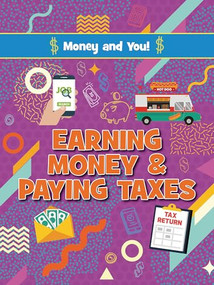 Earning Money and Paying Taxes - 9781788564021 by Anna Young, Joanne Bell, 9781788564021