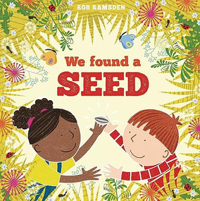 We Found a Seed by Rob Ramsden, Rob Ramsden, 9781915252425