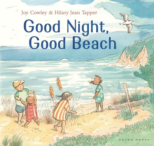 Good Night, Good Beach by Joy Cowley, Hilary Jean Tapper, 9781776575565