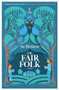 The Fair Folk by Su Bristow, 9798889660125