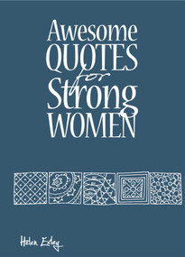 Awesome Quotes for Strong Women by Helen Exley, 9781784851873