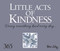 Little Acts of Kindness (Doing Something Kind Everyday) by Helen Exley, 9781784852245