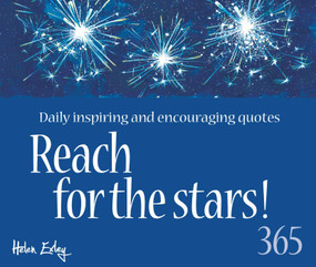 Reach for the Stars (Daily Inspiring and Encouraging Quotes) by Helen Exley, 9781784853433