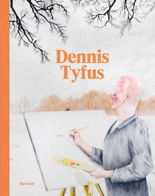 Dennis Tyfus (Dutch; Flemish Edition) by Dennis Tyfus, 9789464666236