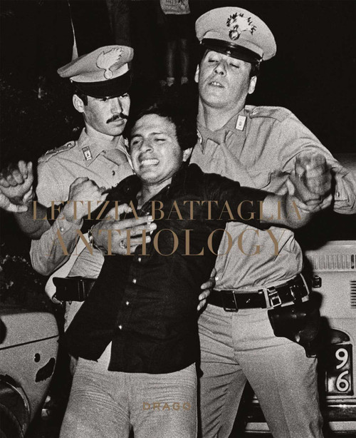 Letizia Battaglia: Anthology by Letizia Battaglia, 9788898565184
