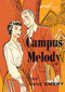 Campus Melody by Anne Emery, 9781595110091