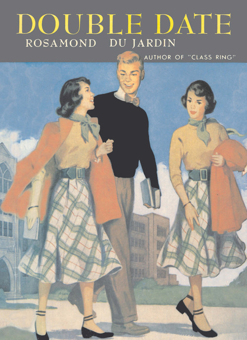 Double Date - 9781930009493 by Rosamond du Jardin, 9781930009493
