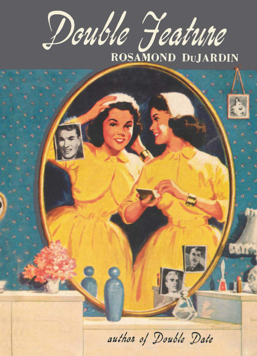 Double Feature - 9781930009509 by Rosamond du Jardin, 9781930009509