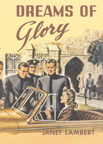 Dreams Of Glory - 9781930009271 by Janet Lambert, 9781930009271