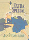 Extra Special by Janet Lambert, 9781930009899