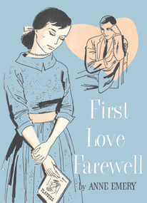 First Love Farewell by Janet Lambert, 9781595110145