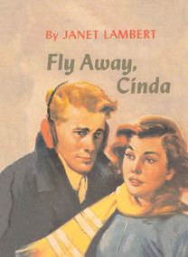 Fly Away Cinda by Janet Lambert, 9781930009929