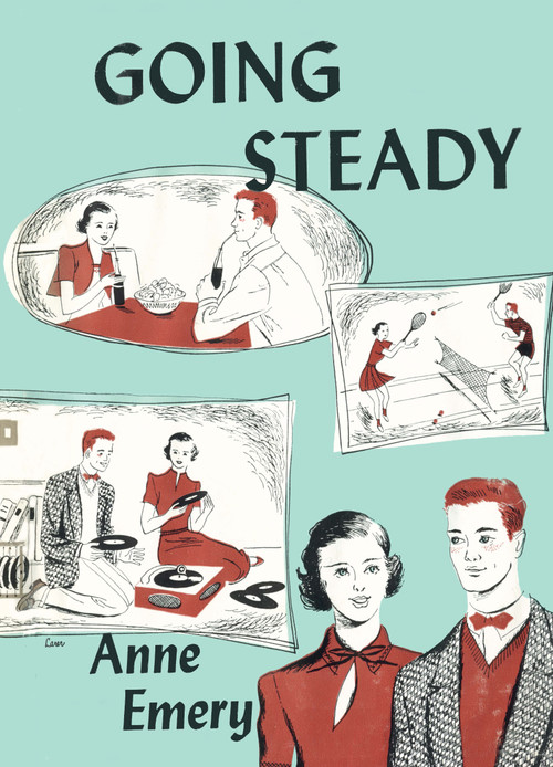 Going Steady by Anne Emery, 9781595110060