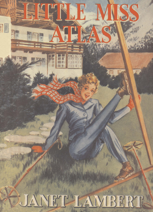 Little Miss Atlas by Janet Lambert, 9781930009196
