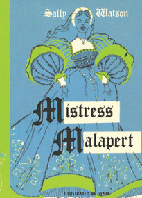 Mistress Malapert by Sally Watson, 9781930009646