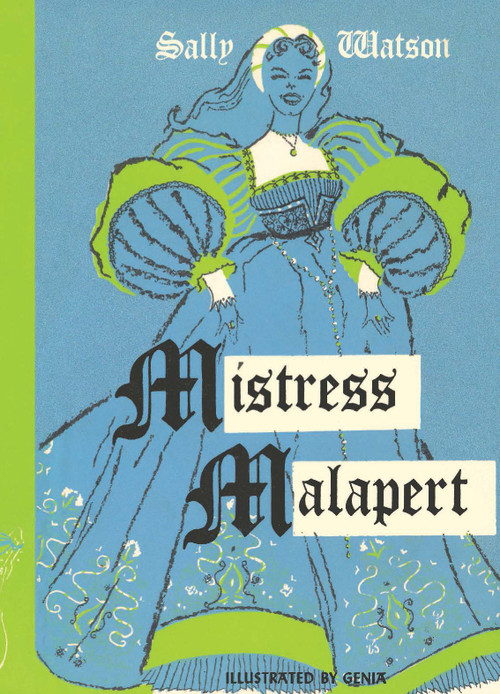 Mistress Malapert by Sally Watson, 9781930009646