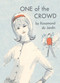 One Of The Crowd by Rosamond du Jardin, 9781930009738