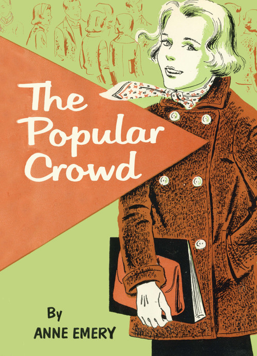 Popular Crowd by Anne Emery, 9781595110183