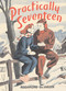 Practically Seventeen by Rosamond du Jardin, 9781930009684