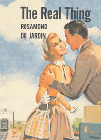 Real Thing - 9781930009714 by Rosamond du Jardin, 9781930009714