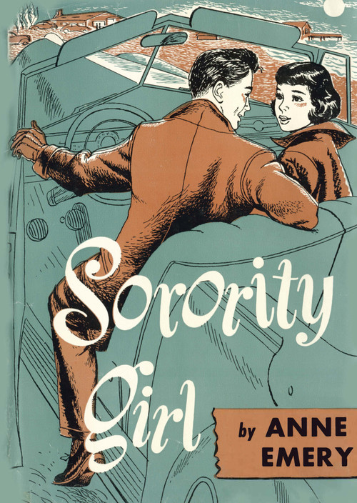 Sorority Girl by Anne Emery, 9781595110077