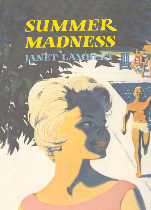 Summer Madness by Janet Lambert, 9781930009882