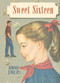 Sweet Sixteen by Anne Emery, 9781595110176