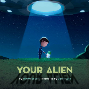 Your Alien - 9781454950622 by Tammi Sauer, Goro Fujita, 9781454950622