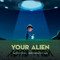 Your Alien - 9781454950622 by Tammi Sauer, Goro Fujita, 9781454950622