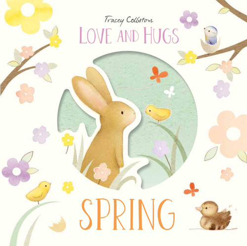 Love and Hugs: Spring by Tracey Colliston, 9781914912320