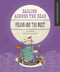 Sailing across the Seas (Fujian and the West) by Bizhen Xie, Weiwei Wu, 9781487811259