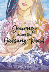 Journey along the Galsang Road by Yimin Dang, 9781487811648