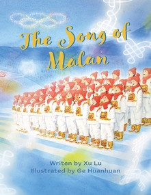 The Song of Malan by Huanhuan Ge, Lu Xu, 9781487811754