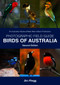Photographic Guide to Birds of Australia (2nd Edition) by Jim Flegg, 9781876334789