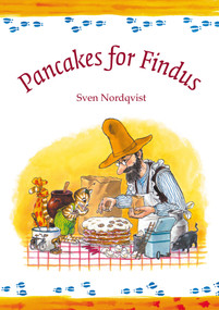 Pancakes for Findus by Sven Nordqvist, 9781903458792