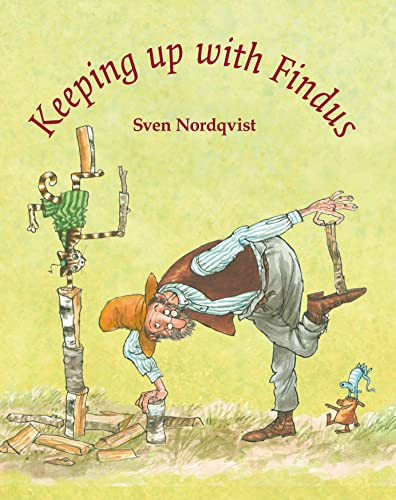Keeping Up with Findus by Sven Nordqvist, 9781912480142