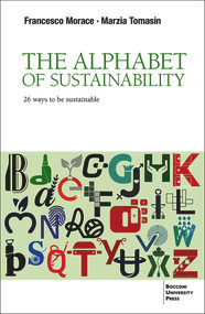 The Alphabet of Sustainability (26 ways to be sustainable) by Francesco Morace, Marzia Tomasin, 9788831322911