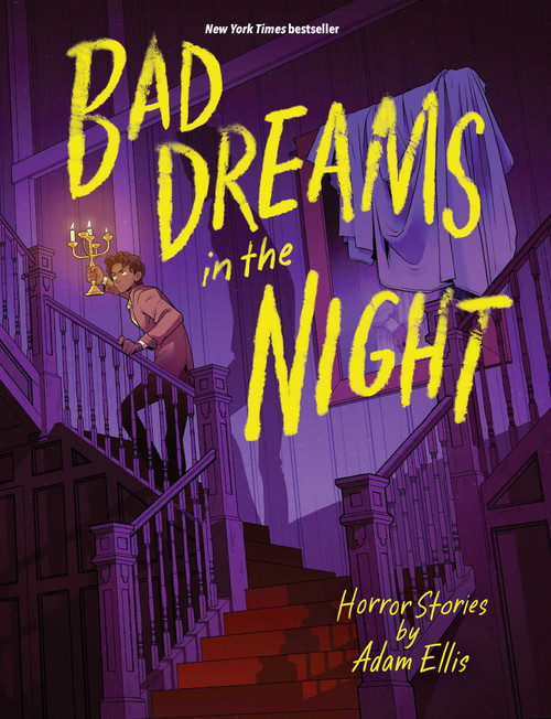 Bad Dreams in the Night by Adam Ellis, 9781524887186